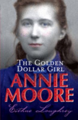 Annie Moore Golden Dollar Girl