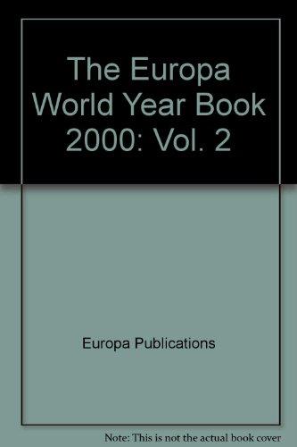 Europa World Year Book Volume 2 (Vol. 2)