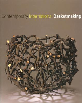 Contemporary International Basketmaking