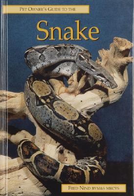 Pet Owner's Guide to the Snake 