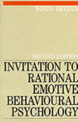 Invitation to Rational Emotive Behavioural Psychology