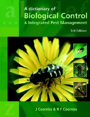 Dictionary Of Biological Control And Integrated Pest Management An Exploration Of 130 Passages Providing An Overview Of The Bible As A Whole