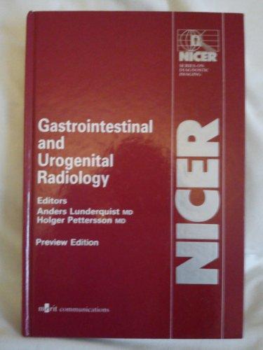 Gastrointestinal and Urogenital Radiology (Nicer Series on Diagnostic Imaging)
