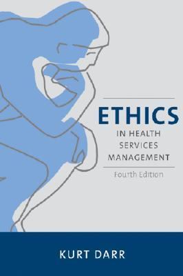 Ethics In Health Services Management