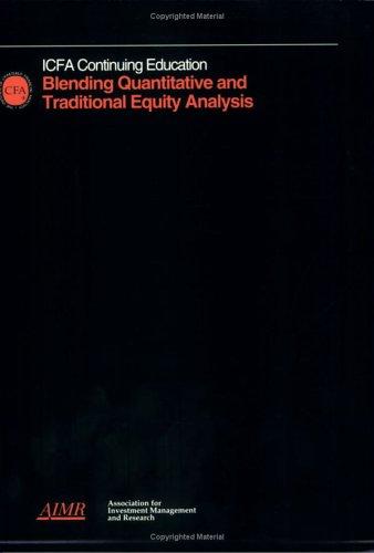 Blending Quantitative and Traditional Equity Analysis