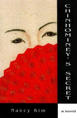 Chinhominey's Secret - Nancy Kim - Hardcover