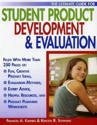 Ultimate Guide for Student Product Development and Evaluation