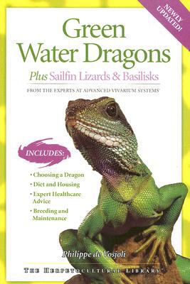 Green Water Dragons Plus Sailfin Lizards & Basilisks