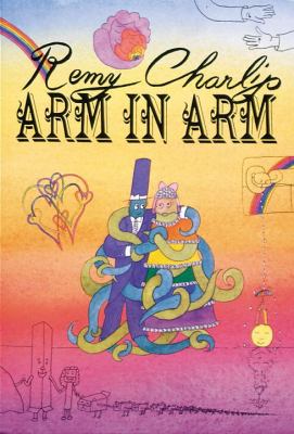 Arm in Arm A Collection of Connections, Endless Tales, Reiterations, and Other Echolalia