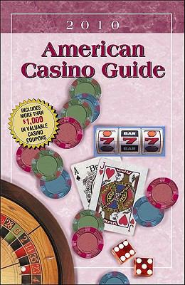 American Casino Guide - 2010 Edition