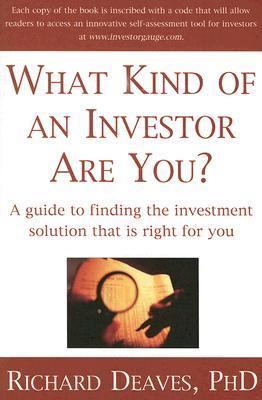 What Kind of an Investor Are You? A Guide to the Investment Solution That Is Right for You