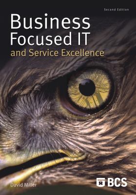 Business focused it and service excellence - 2nd edition