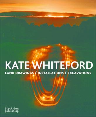 Kate Whiteford Land Drawings/Installations/excavations