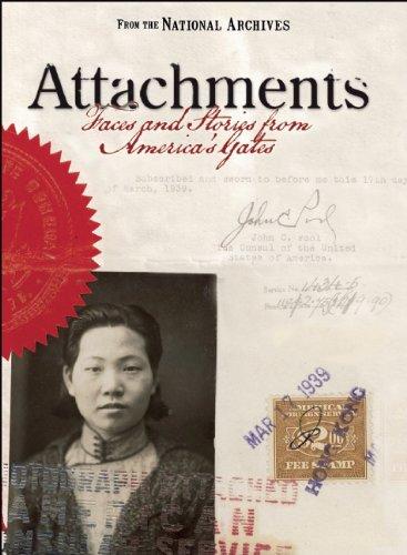 Attachments: Faces and Stories from America's Gates