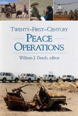 Twenty-first-century Peace Operations