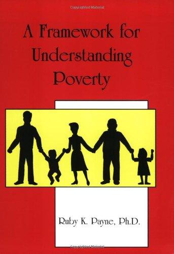 A Framework for Understanding Poverty