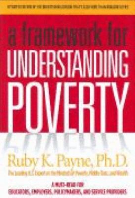 Framework for Understanding Poverty