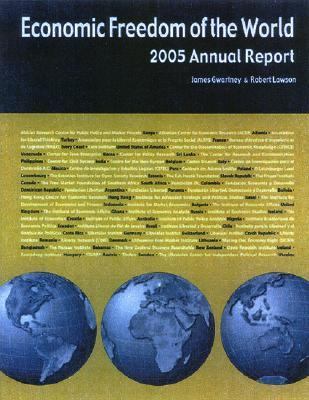 Economic Freedom Of The World 2005 Annual Report