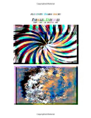 Parallel Universes (Experimental Digital Art)