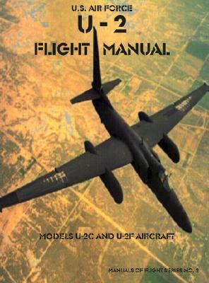 U-2 Flight Manual Models U-2C and U-2F Aircraft