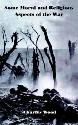 Some Moral and Religious Aspects of the War