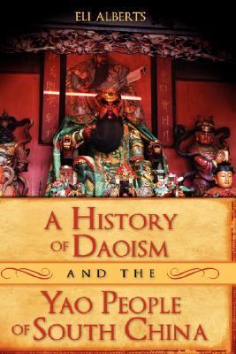 History of Daoism and the Yao People of South China 