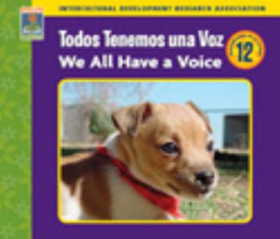 Todos Tenemos una Voz / We All Have a Voice