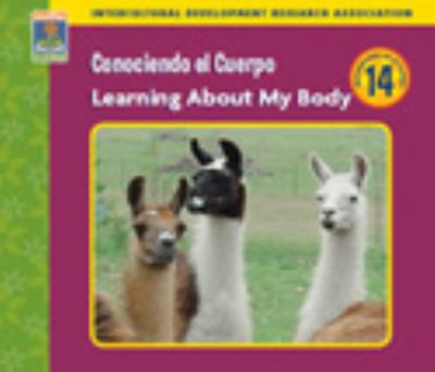 Conociendo el Cuerpo / Learning about My Body