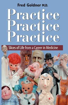 Practice, Practice, Practice
