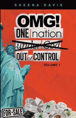 OMG! One Nation : Under God/Out of Control