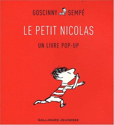 Le Petit Nicolas. Un livre pop-up (French Edition)