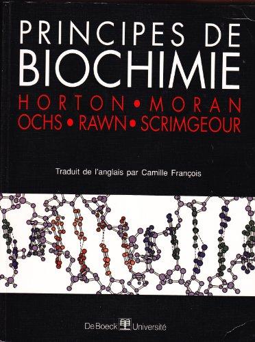 Principes de biochimie (horton, moran...)