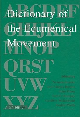 Dictionary of the Ecumenical Movement