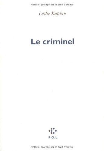 Le criminel (French Edition)