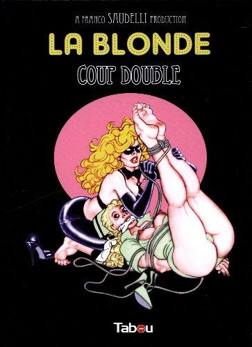 La blonde : Coup double