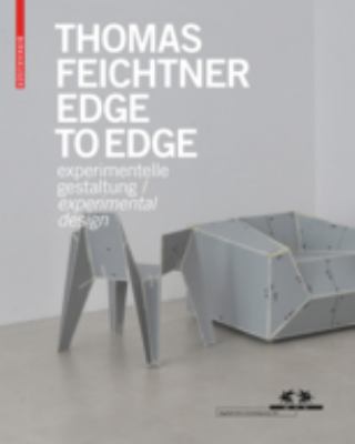 Thomas Feichtner - Edge to Edge : Experimental Design