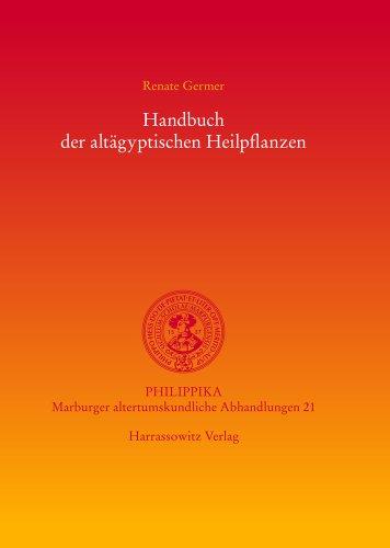 Handbuch der altgyptischen Heilpflanzen (philippika)