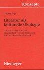 Literatur als kulturelle kologie