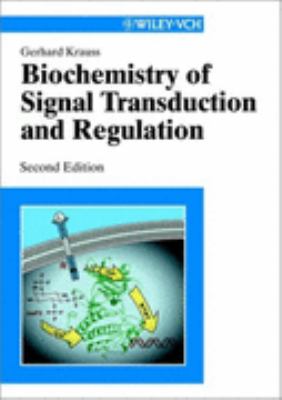 Biochemistry of Signal Transduction and Regulation