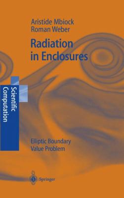 Radiation in Enclosures Elliptic Boundary Value Problem