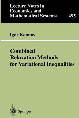 Combined Relaxation Methods of Variational Inequalities