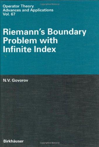 Riemann's Boundary Problem with Infinite Index (Operator Theory: Advances and Applications)