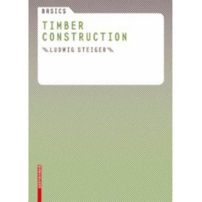 Basics Timber Construction 