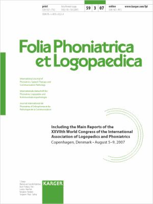 International Association of Logopedics and Phoniatrics : 27th World Congress, Copenhagen, August 2007: Main Reports: Special Issue: Folia Phoniatrica et Logopaedica 2007, Vol. 59, No. 3