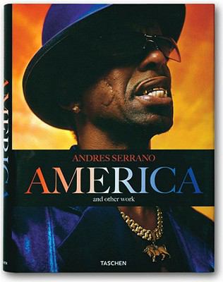 Andres Serrano: America and Other Work