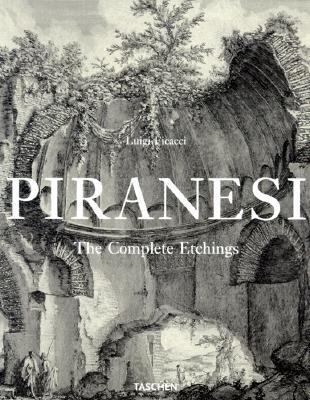 Piranesi The Complete Etchings