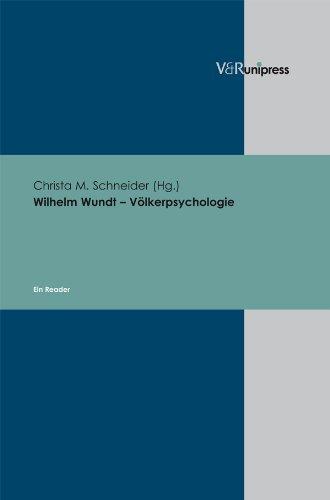 Wilhelm Wundt - Volkerpsychologie: Ein Reader