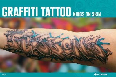 Graffiti Tattoo: Kings On Skin (From Here to Fame Publishing)