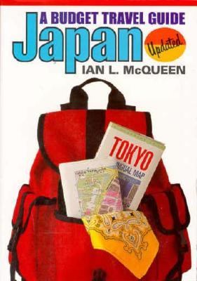 Japan: A Budget Travel Guide Updated - Ian L. McQueen - Paperback - REVISED