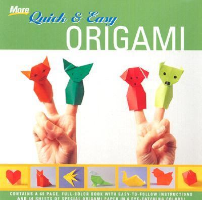 More Quick & Easy Origami